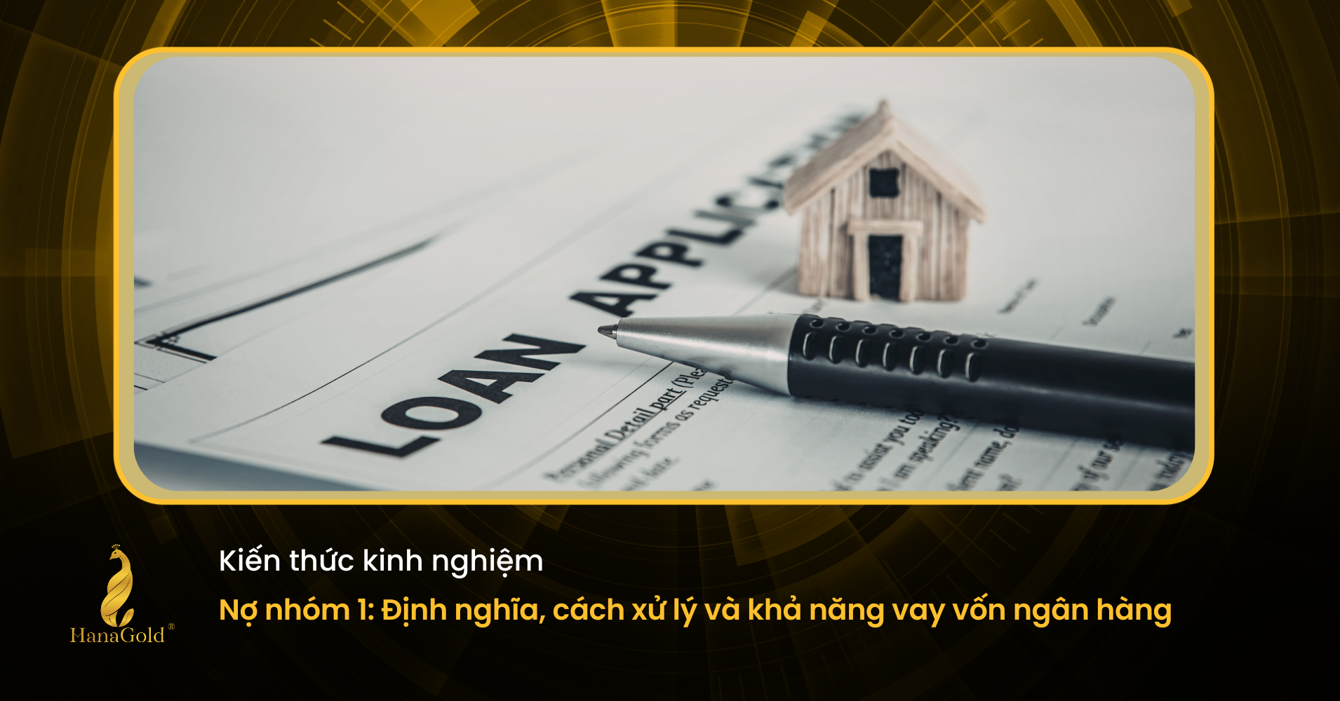 NGÂN HÀNG CHO VAY NỢ XẤU NHÓM 2 GIÚP CẢI THIỆN TÀI CHÍNH KỊP THỜI